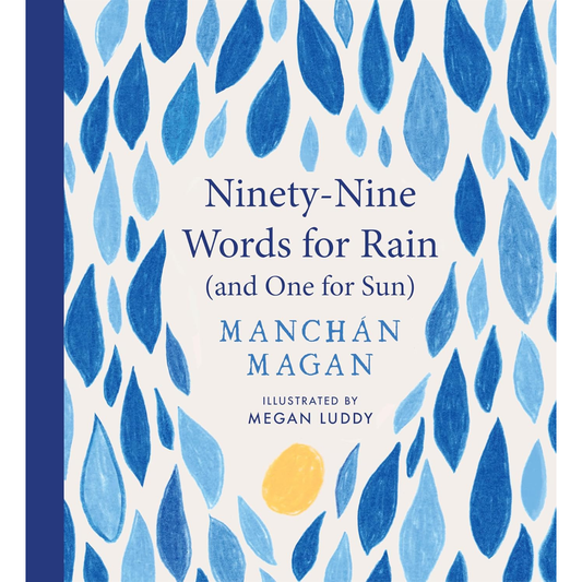 Ninety-Nine Words for Rain