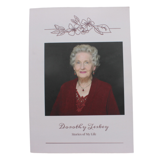 Dorothy Teskey - Stories of My Life