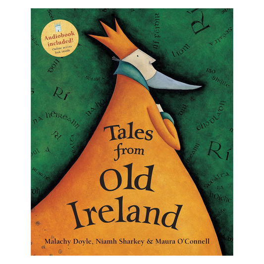 Tales from Old Ireland by Malachy Doyle & Niamh Sharkey