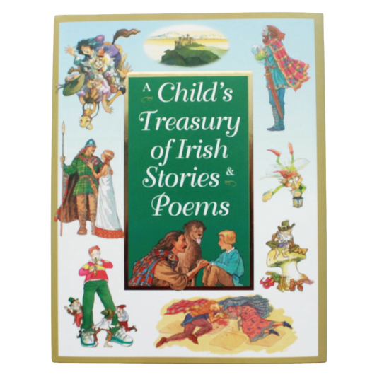 A Child's Treasury of Irish Stories & Poems