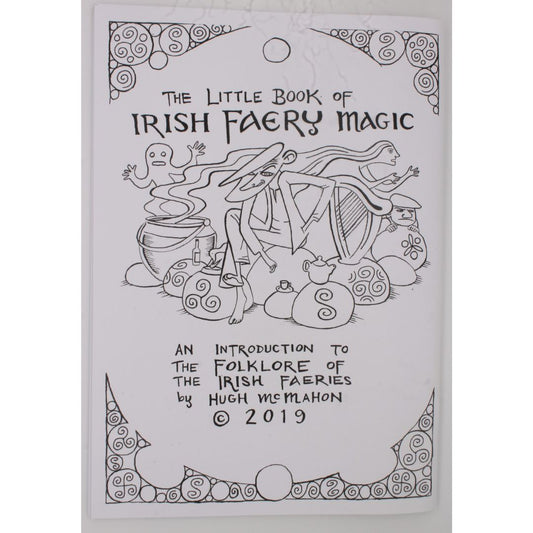The Little Book of Irish Faery Magic - Hugh McMahon